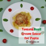 Tomato Basil Cream Sauce